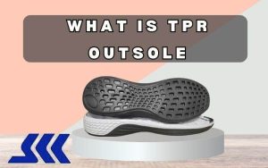 what is tpr outsole